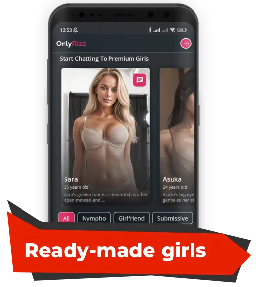 Ready-made girls at OnlyRizz